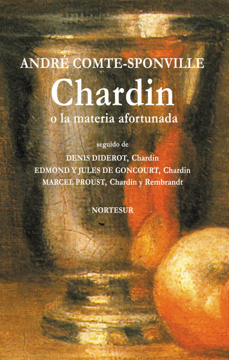 CHARDIN O LA MATERIA AFORTUNADA
