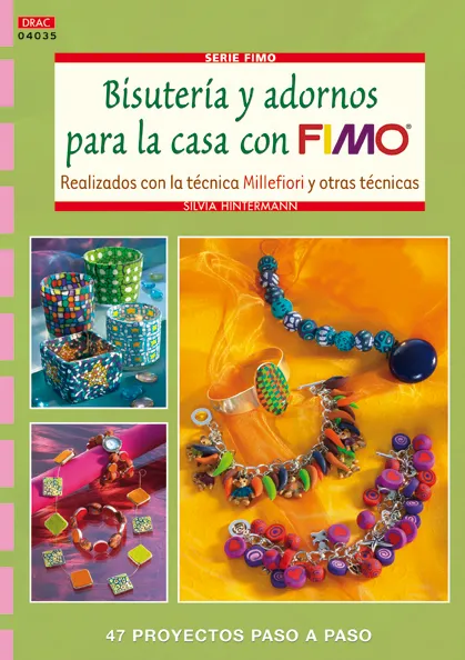 BISUTERÍA Y ADORNOS PARA LA CASA CON FIMO