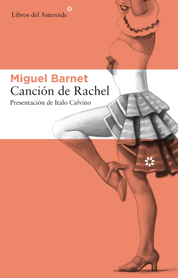 CANCION DE RACHEL -PRESENTACION DE ITALO CALVINO-