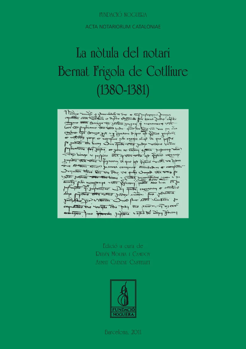 La nòtula del notari Bernat Frigola de Cotlliure (1380-1381)