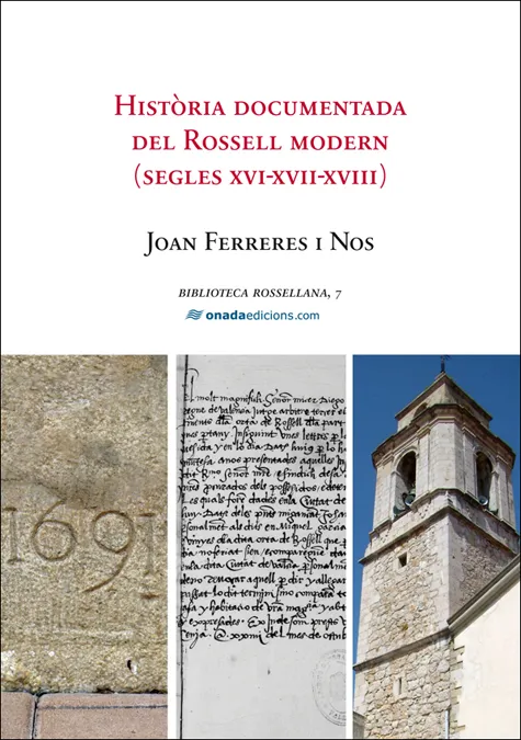 HISTORIA DEL ROSSELL MODERN SEGLES XVI-XVII-XVIII-