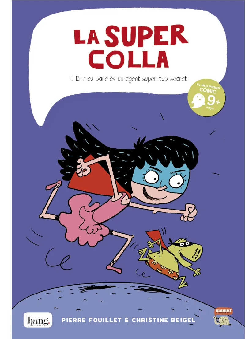SUPER COLLA 1,LA -COMIC + 9 ANYS-