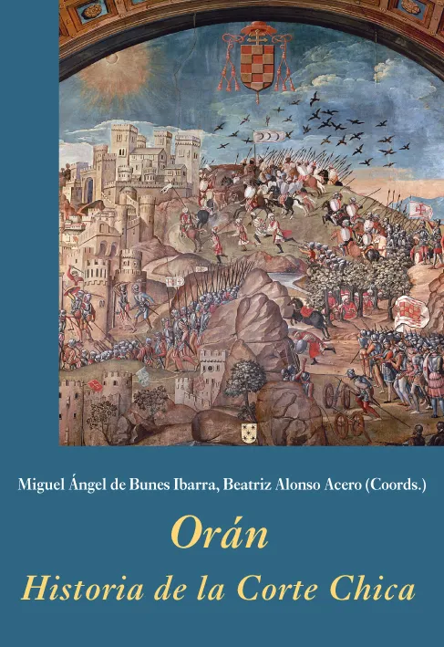 ORAN HISTORIA DE LA CORTE CHICA