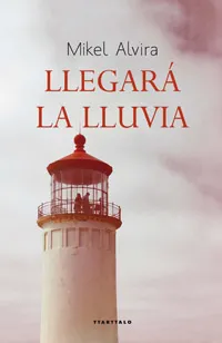 LLEGARA AL LLUVIA
