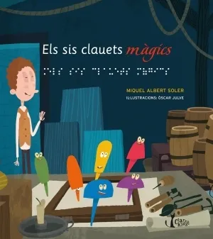 SIS CLAUETS MAGICS,ELS