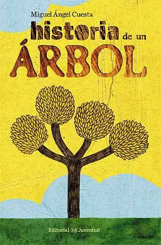 HISTORIA DE UN ARBOL