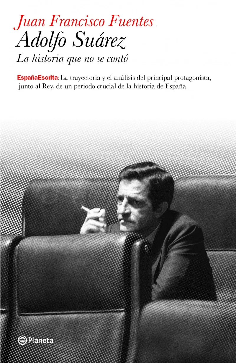 ADOLFO SUAREZ -BIOGRAFIA POLITICA-