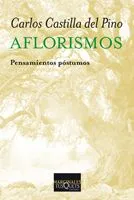 AFLORISMOS -PENSAMIENTOS POSTUMOS-