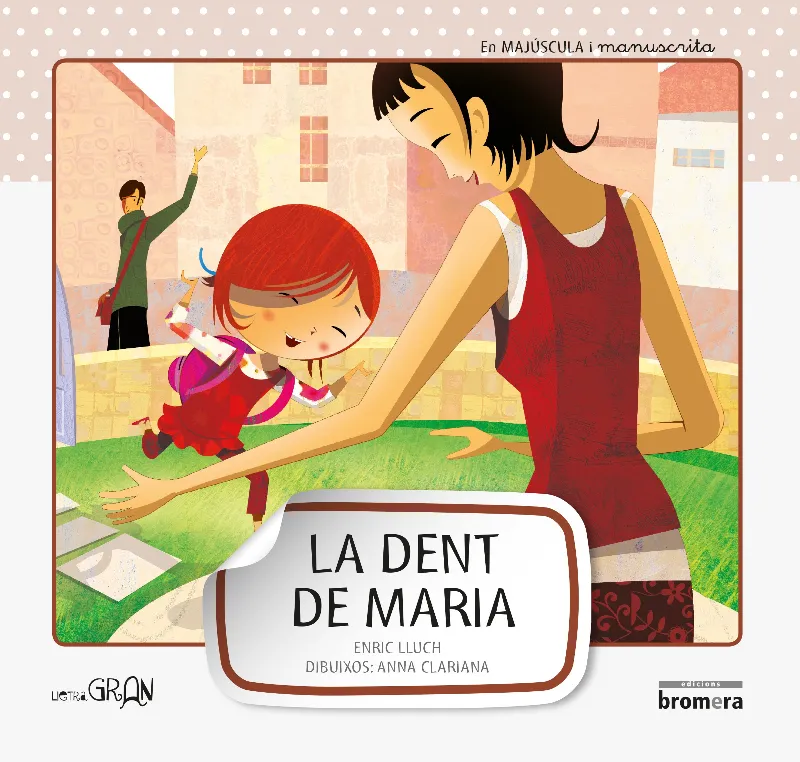 LA DENT DE MARIA-MAJ-MANUS