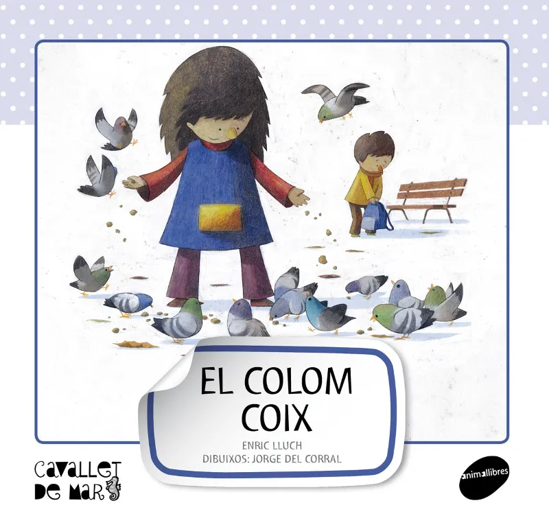 COLOM COIX,EL -LLETRA DE PAL-