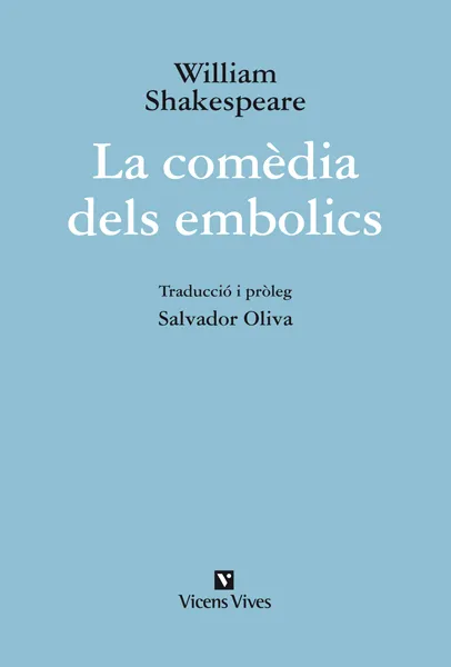 LA COMEDIA DELS EMBOLICS