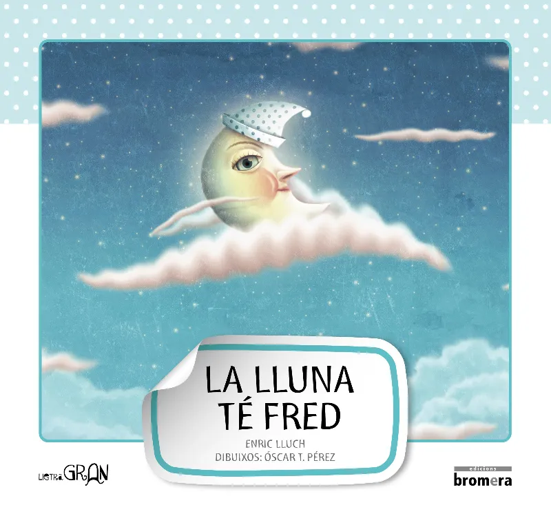 LA LLUNA TÉ FRED-MAJ-MANUS