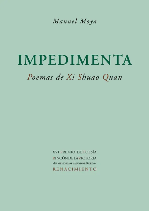 IMPEDIMENTA -POEMAS DE XI SHUAO QUAN-