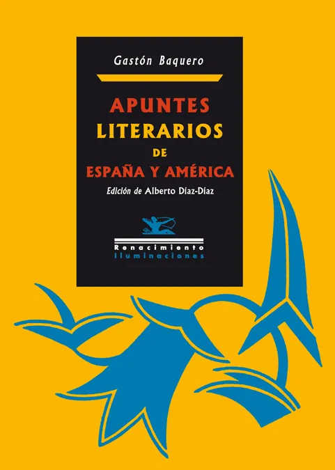 APUNTES LITERARIOS DE ESPAÑA Y AMERICA