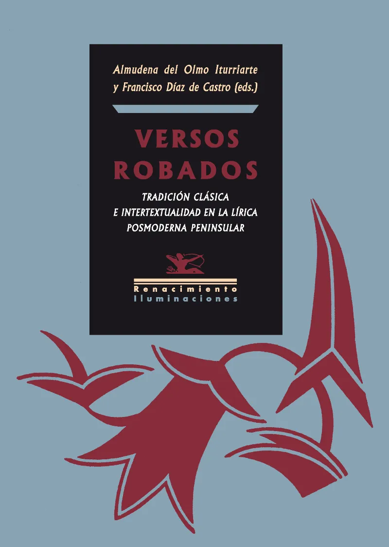 VERSOS ROBADOS -TRADICION CLASICA E