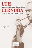LUIS CERNUDA AÑOS DE EXILIO 1938 1963