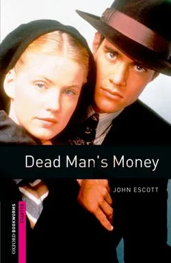 DEAD MAN'S MONEY