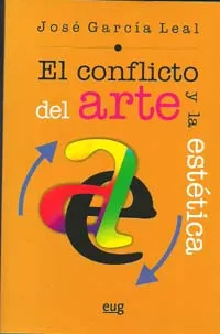 CONFLICTO DEL ARTE Y LA ESTETICA,EL