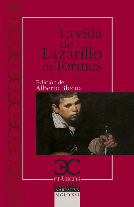 VIDA DE LAZARILLO DE TORMES,LA