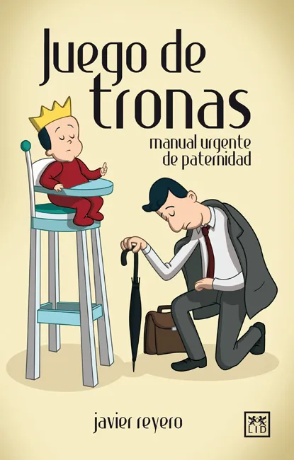 JUEGO DE TRONAS MANUAL URGENTE DE PATERNIDAD
