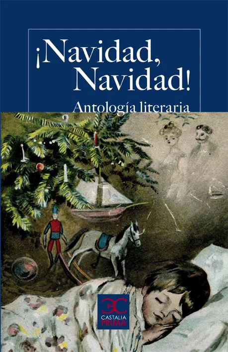 NAVIDAD NAVIDAD! -ANTOLOGIA LITERARIA-