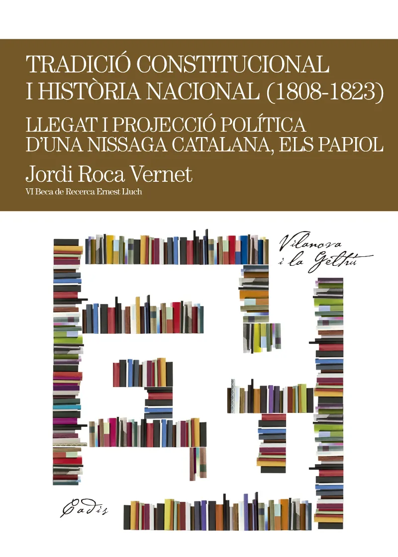 TRADICIO CONSTITUCIONAL I HISTORIA NACIONAL 1808/
