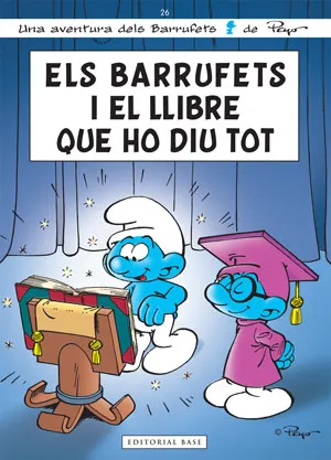 BARRUFETS VOL 26: ELS BARRUFETS I EL LLIBRE QUE HO DIU TOT