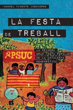 FESTA DE TREBALL,LA