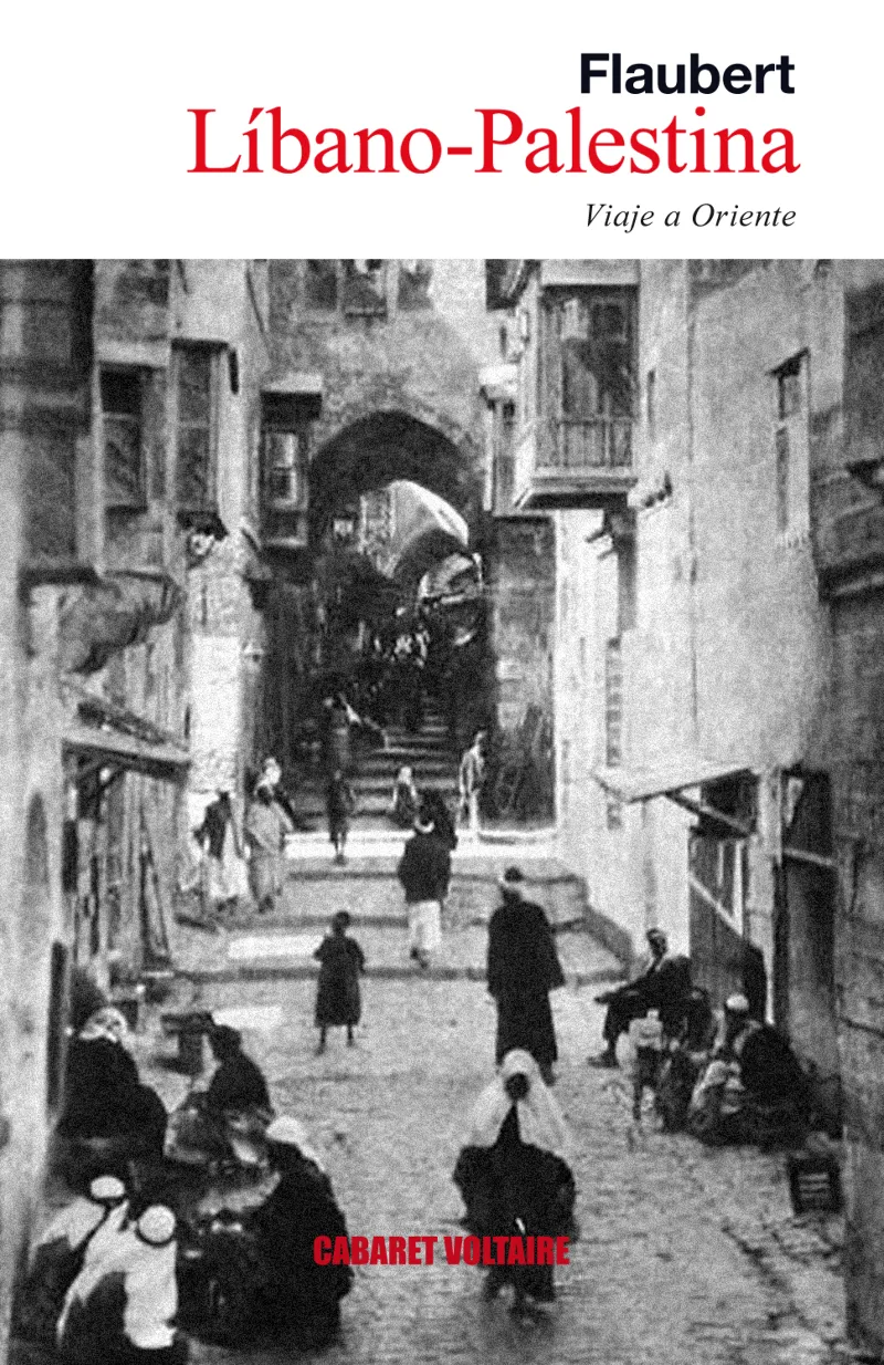 LIBANO PALESTINA -VIAJE A ORIENTE-