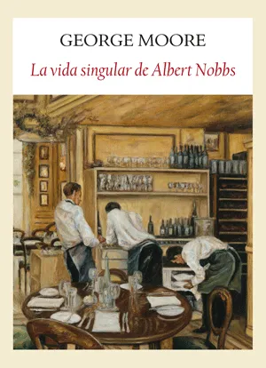 VIDA SINGULAR DE ALBERT NOBBS, LA
