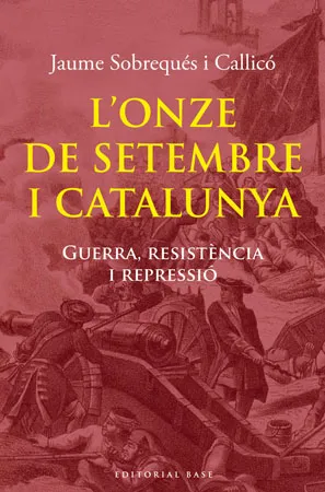 ONZE DE SETEMBRE I CATALUNYA,L'