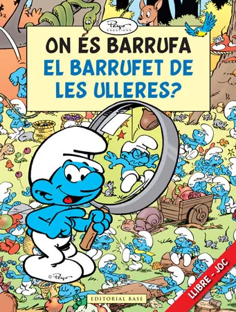 ON ES BARRUFA EL BARRUFET DE LES ULLERES