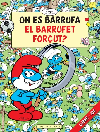 ON ES BARRUFA EL BARRUFET FORÇUT