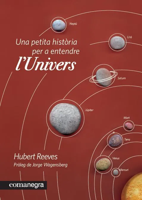 PETITA HISTORIA PER A ENTENDRE L'UNIVERS,UNA