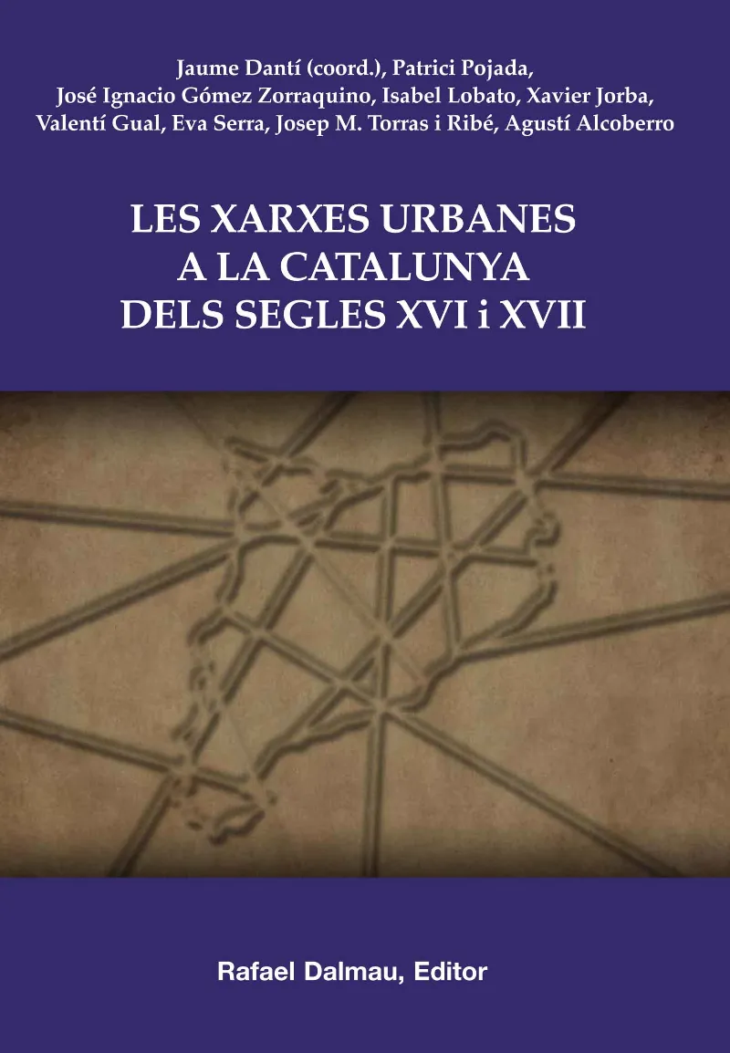 XARXES URBANES A LA CATALUNYA DELS SEGLES XVI/XVII