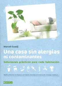 CASA SIN ALERGIAS NI CONTAMINANTES