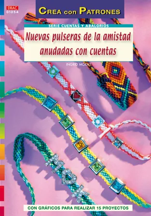 NUEVAS PULSERAS DE LA AMISTAD ANUDADAS CON CUENTAS