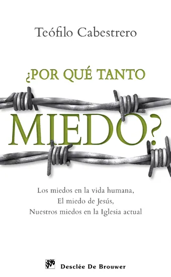 POR QUE TANTO MIEDO
