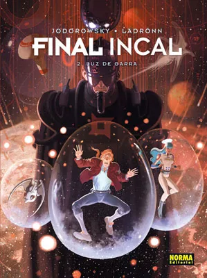 FINAL INCAL VOL 2: LUZ DE GARRA