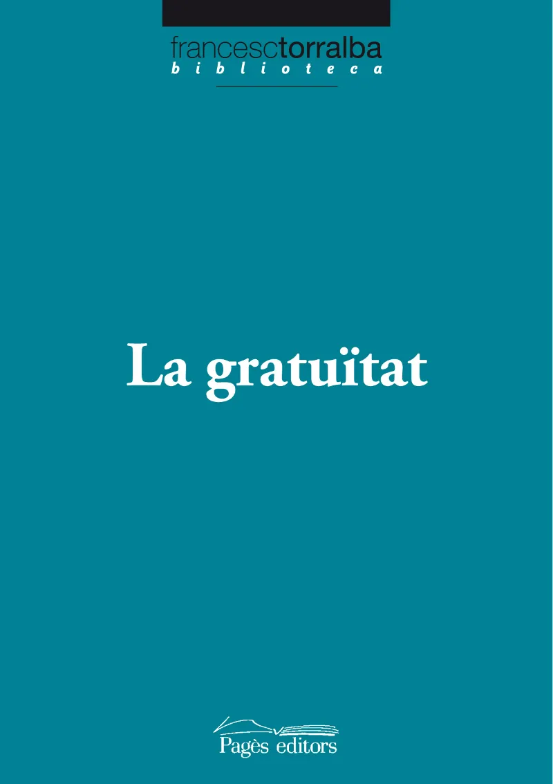 GRATUITAT,LA