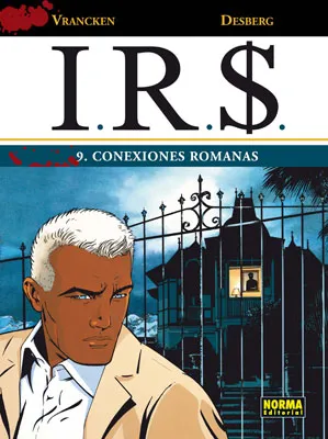 I.R.$. VOL 09: CONEXIONES ROMANAS