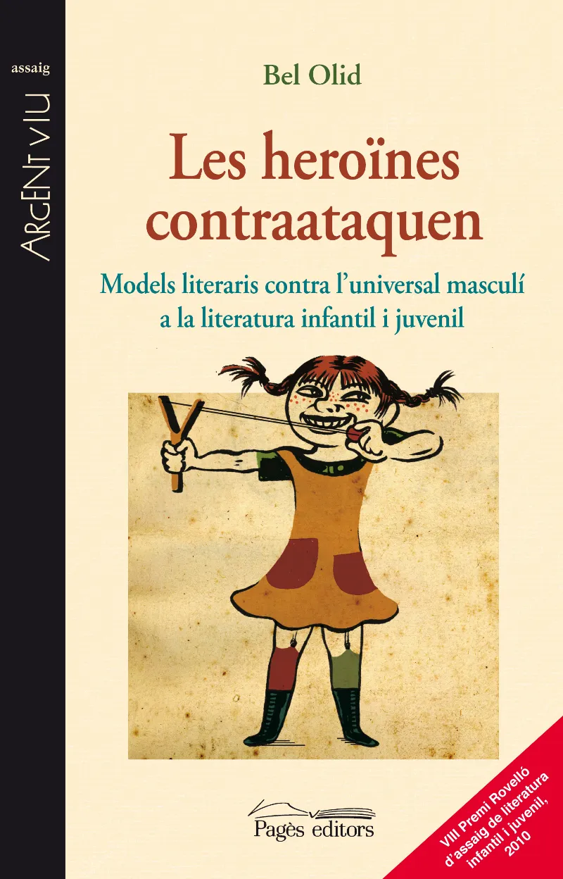 HEROINES CONTRAATAQUEN,LES -MODELS LITERARIS