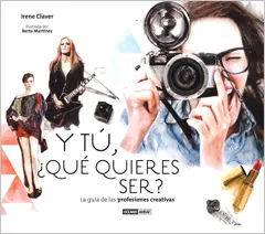 Y TU QUE QUIERES SER