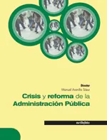 CRISIS Y REFORMA DE LA ADMINISTRACION PUBLICA