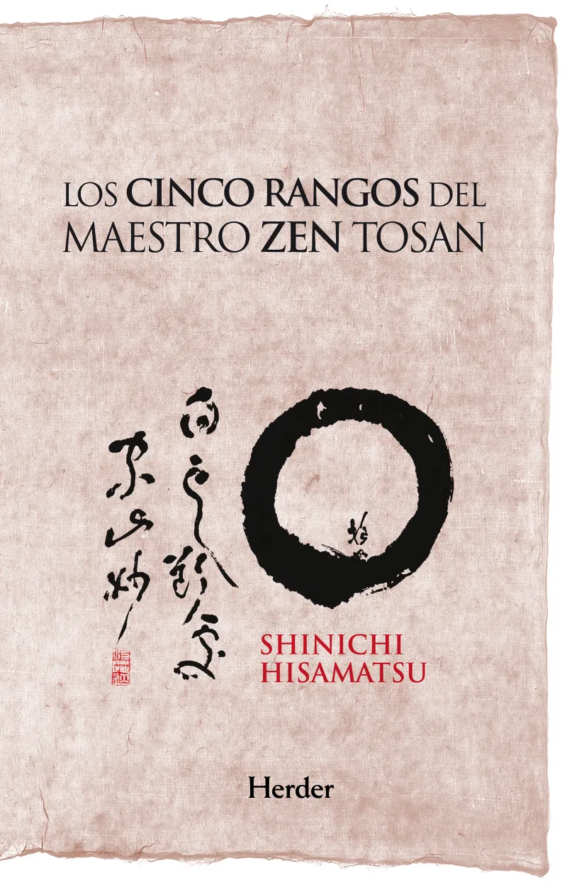 CINCO RANGOS DEL MAESTRO ZEN TOSAN,LOS