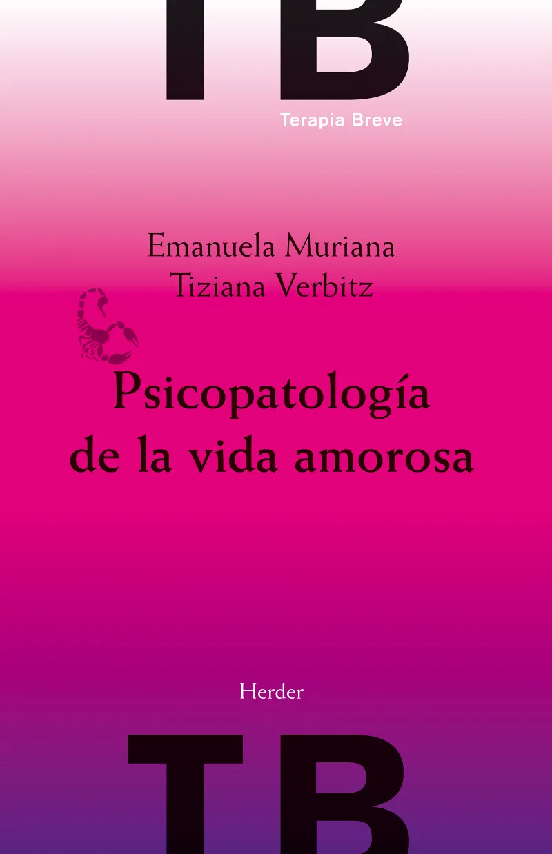 PSICOPATOLLOGA DE LA VIDA AMOROSA