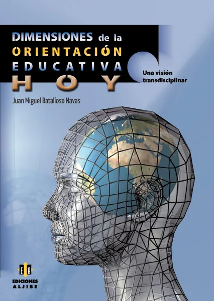 DIMENSIONES DE LA ORIENTACION EDUCATIVA HOY