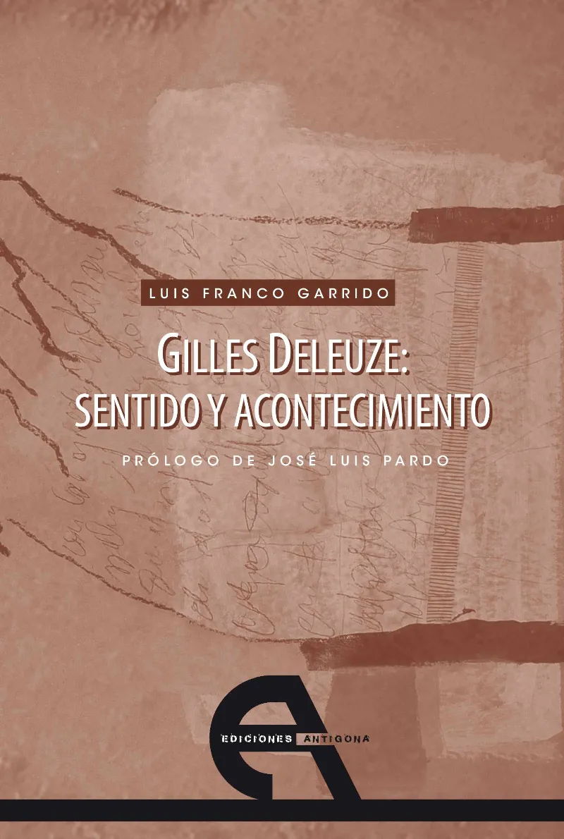 GILLES DELEUZE SENTIDO Y ACONTECIMIENTO