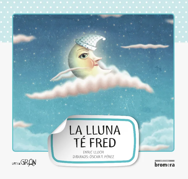 LA LLUNA TÉ FRED-MAJUSCULA