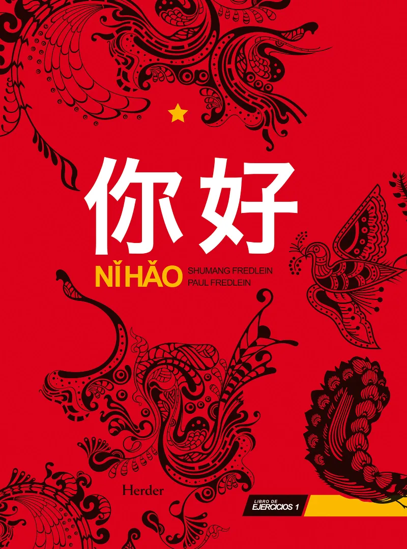NI HAO 1 LIBRO DE EJERCICIOS CHINO 2º IDIOMA CHINESE